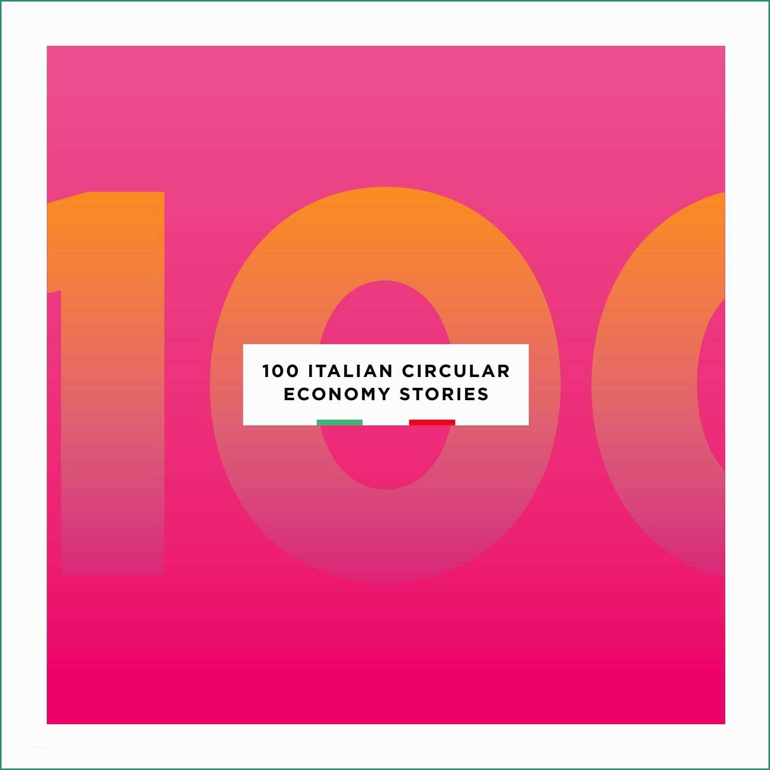Arredo Ingross Opinioni E 100 Italian Circular Economy Stories by Fondazione Symbola issuu