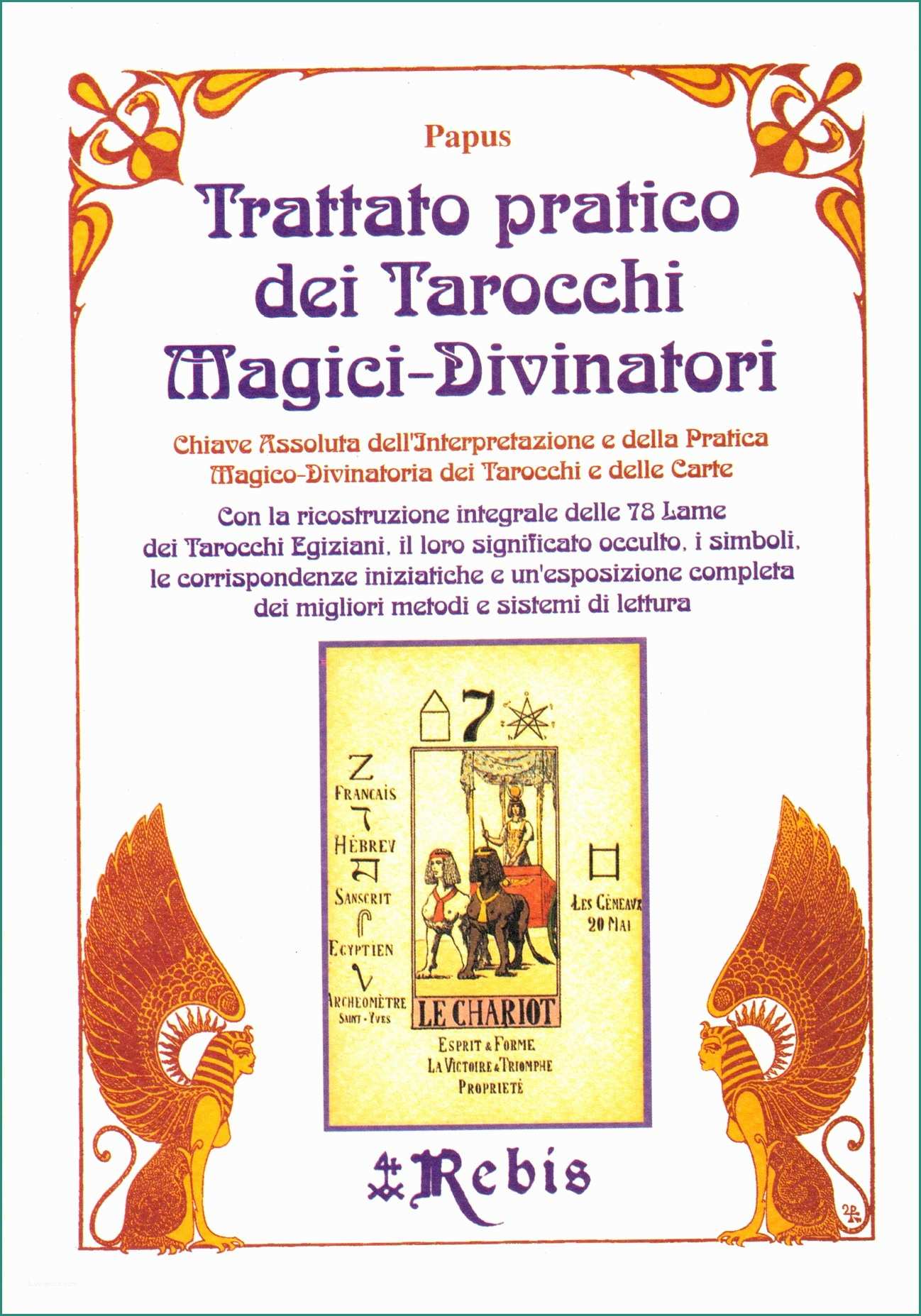 Cabala Significato Dei sogni E Trattato Pratico Dei Tarocchi Magici Divinatori Edizioni Rebis