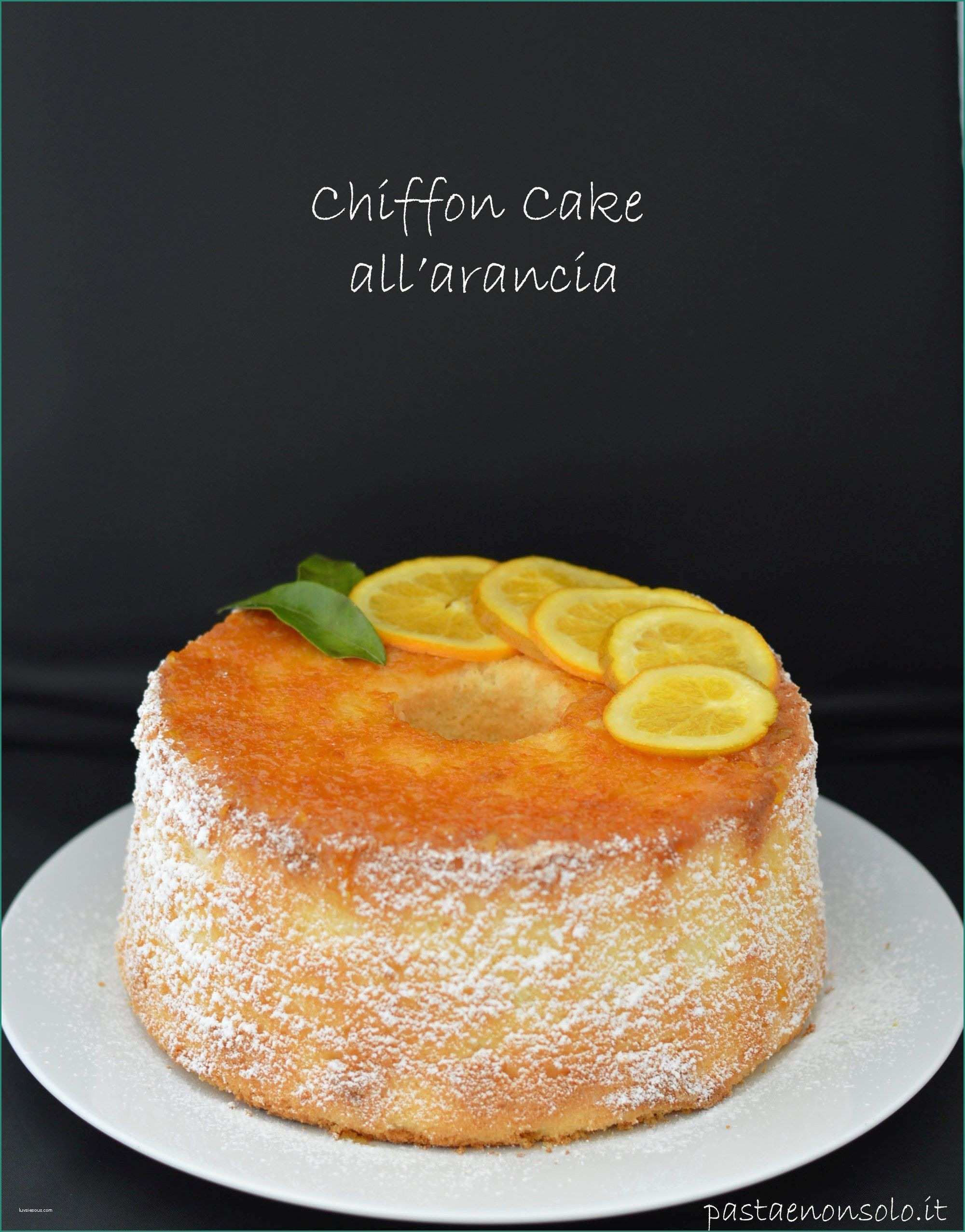 Cheesecake Fatto In Casa Da Benedetta E Chiffon Cake All Arancia Food Pinterest