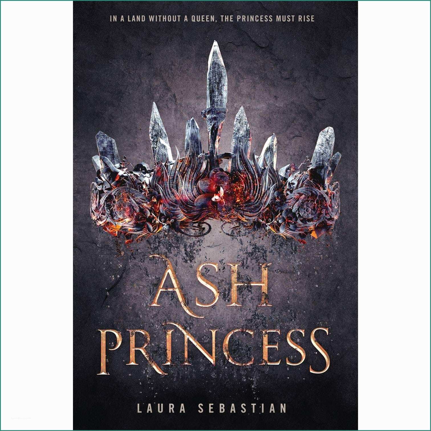 Di Fina Case Mobili E ash Princess ash Princess Trilogy 1 by Laura Sebastian