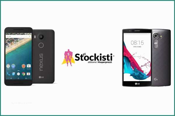 Gli Stockisti Coupon E Lg Nexus 5x E G4 In Super Offerta Su Gli Stockisti