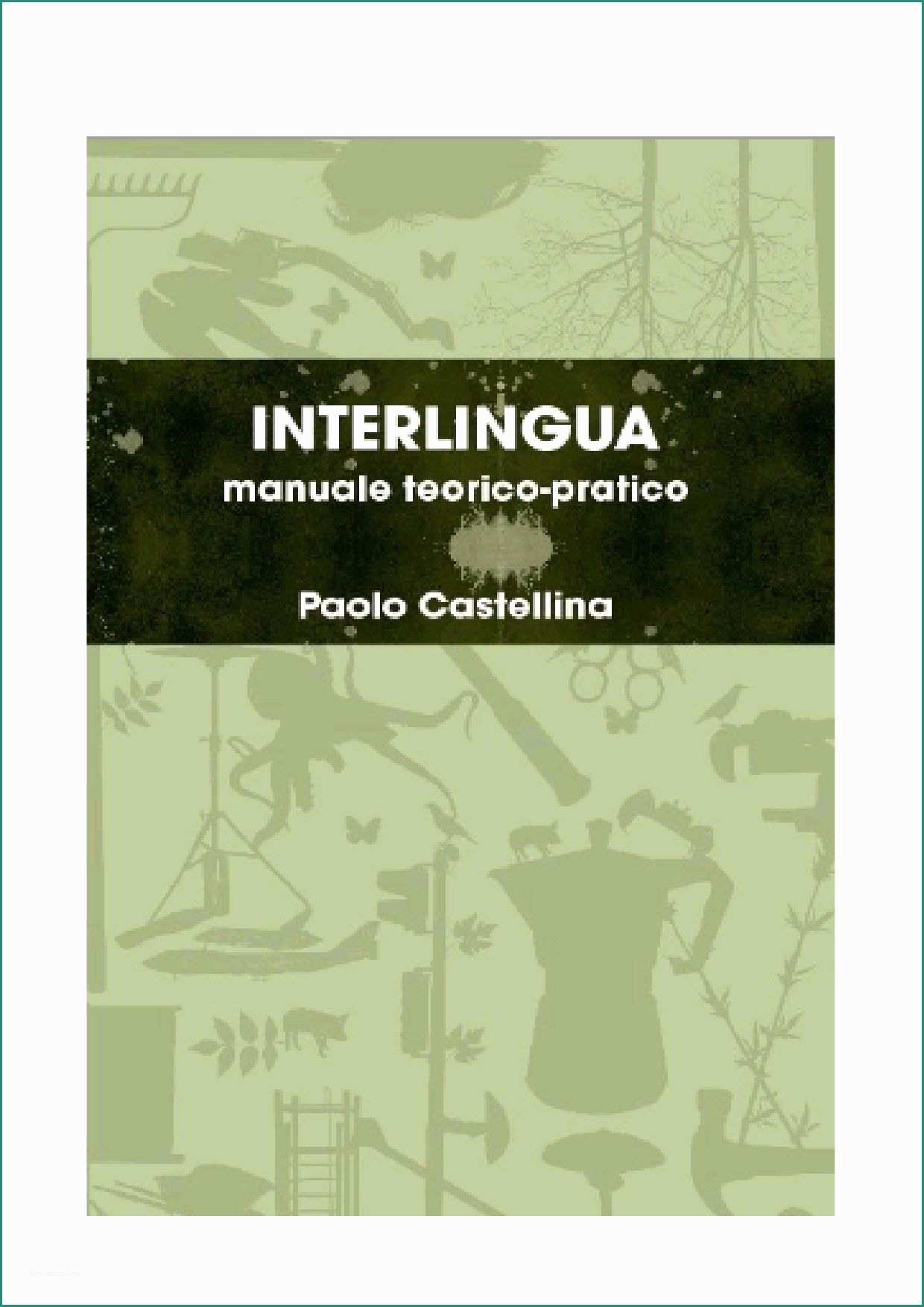 Logic Pro Sigaretta Elettronica E Interlingua by Paolo Castellina issuu