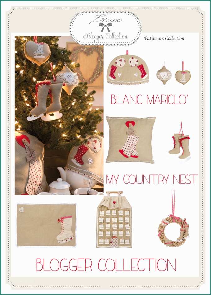 My Country Nest E Blanc Mariclò Blogger Collection My Country Nest